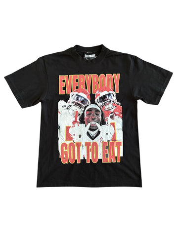 Everybody Got to Eat Tee